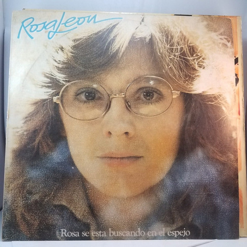 Rosa Leon - Se Esta Buscando En El Espejo - 1983 Vinilo Lp