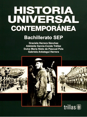 Historia Universal Contemporánea Bachillerato Sep Trillas