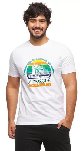 Imagem 4 de 6 de Camiseta Para Caminhoneiro - Nossa Missão É Acelerar