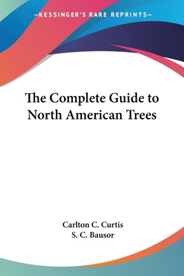 Libro The Complete Guide To North American Trees - Curtis...