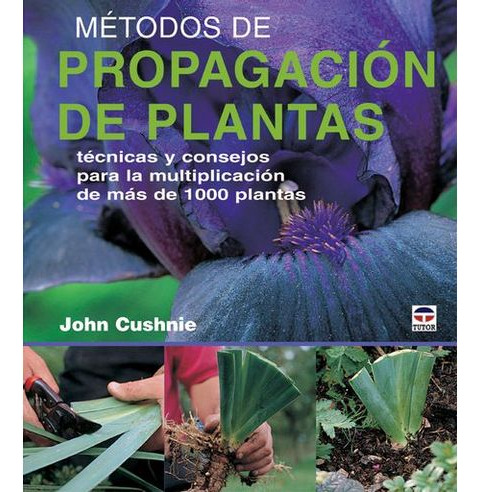 Libro Metodos De Propagacion De Plantas