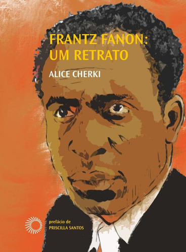 Frantz Fanon: Um Retrato, De Alice Cherki. Editora Perspectiva, Capa Mole Em Português
