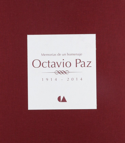 Memorias De Un Homenaje Octavio Paz 1914-2014 (empastado), De Es, Vários. Editorial Educal, Tapa Pasta Blanda, Edición 1 En Español, 2015