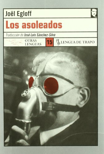 Libro Los Asoleados De Egloff Joël Egloff J