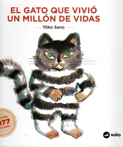 Libro - El Gato Que Vivio Un Millon De Vidas - Yoko Sano