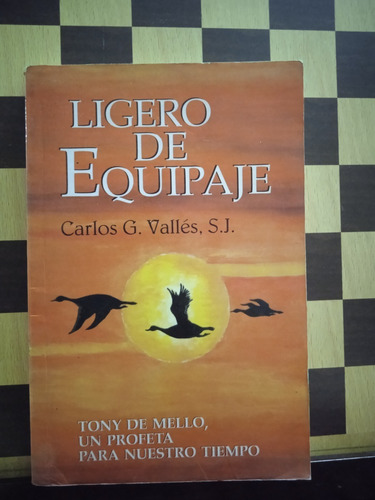 Ligero De Equipaje-carlos G. Vallés