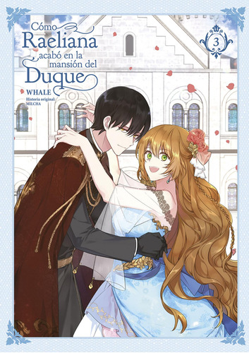 Libro: Como Raeliana Acabo En La Mansion Del Duque 03. Whale