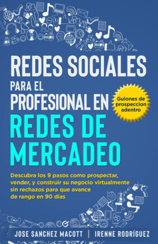 Libro: Redes Sociales Para El Profesional En Redes De Los 9