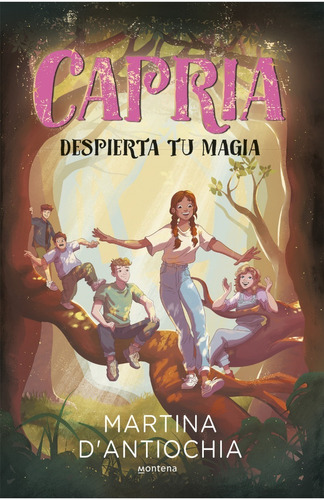 Capria 1 Despierta Tu Magia - Martina D'antiochia