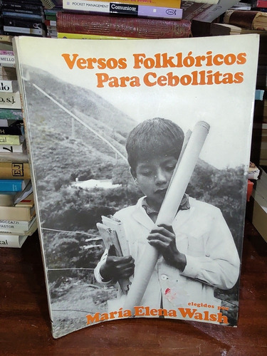 Versos Folkloricos Para Cebollitas - M. E. Walsh