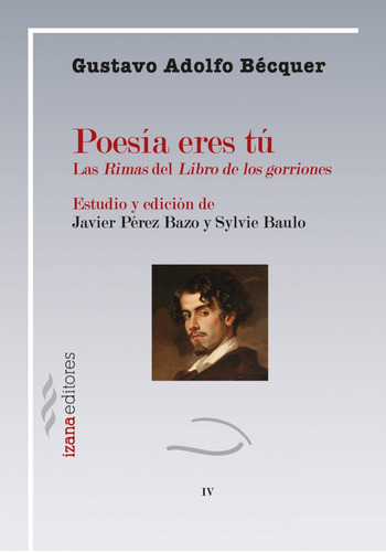 Libro Poesia Eres Tu - Adolfo Becquer, Gustavo