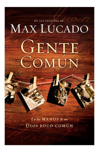 Gente Comun - Max Lucado