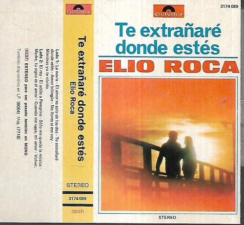 Elio Roca Album Te Extrañare Donde Estes Polydor Cassette