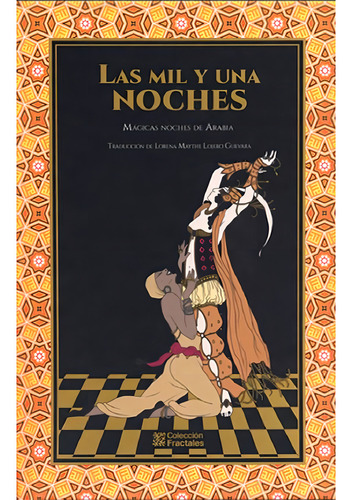 Las Mil Y Una Noches: Noches Mágicas De Arabia de Mariano Azuela
