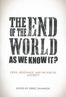 Libro The End Of The World As We Know It? - Deric Shannon