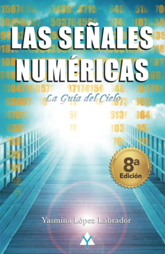 Libro: Las Señales Numéricas: La Guía Del Cielo (spanish E