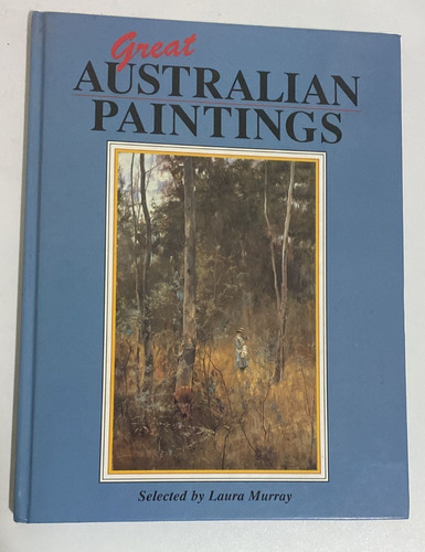 Great Australian Paintings - Laura Murray