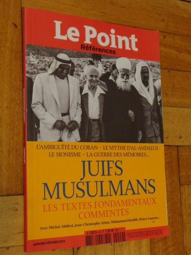 Le Point. Juifs Musulmans Les Texte Fondamentaux Commen&-.