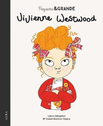 Libro - Pequeña Y Grande Vivienne Westwood - Maria Isabel S