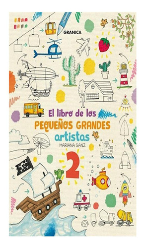 El Libro De Los Pequeños Grandes Artistas 2 Salvador Sanz G