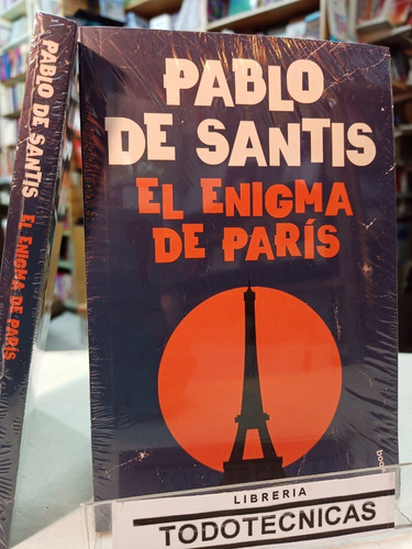El Enigma De Paris - Pablo De Santis   -pd