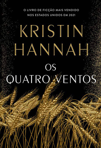 Os quatro ventos, de Hannah, Kristin. Editora Arqueiro Ltda., capa mole em português, 2022