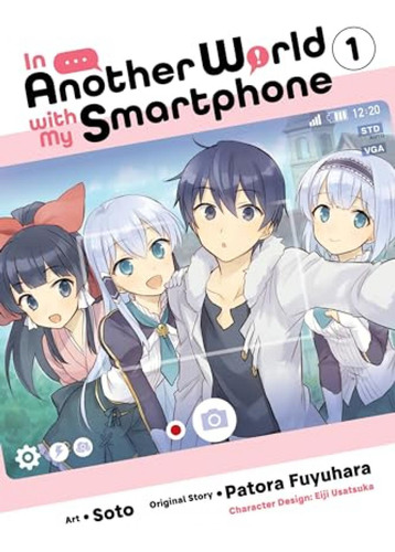 Book : In Another World With My Smartphone, Vol. 1 (manga).