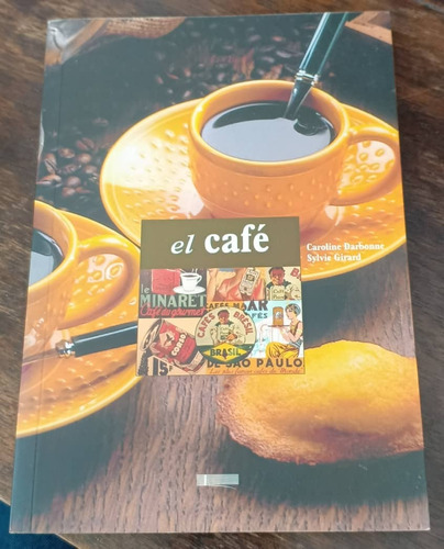 El Café / Darbonne & Gerard