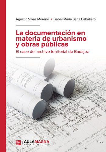 La Documentación Materia Urbanismo Y Obras Públicas -    