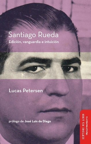 Santiago Rueda - Petersen Lucas (libro)