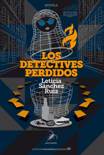 Libro Los Detectives Perdidos - Sanchez Ruiz,leticia