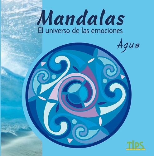 Libro Mandalas. El Universo De Las Emociones, Agua