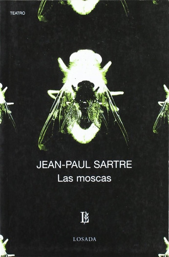 Moscas,las - Sartre,jean Paul