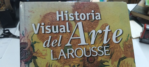 Historia Visual Del Arte Larousse La Nacion