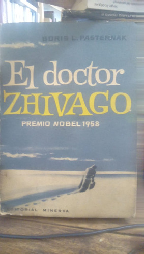 El Doctor Zhivago - B. L. Pasternak