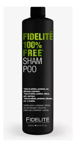 Shampoo Fidelite 100% Free Sulfatos Siliconas Y Parabenos Cabellos Secos X900ml