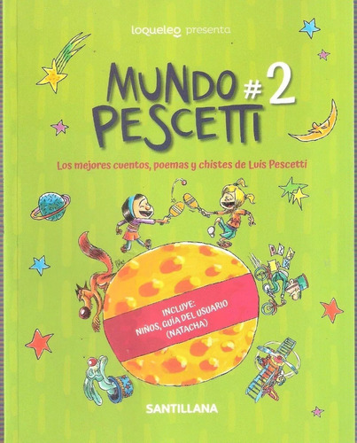 Coleccion Mundo Pescetti - Numero 2 - Nuevo - Santillana