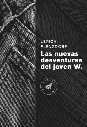 Libro Las Nuevas Aventuras Desventuras Del Joven W.