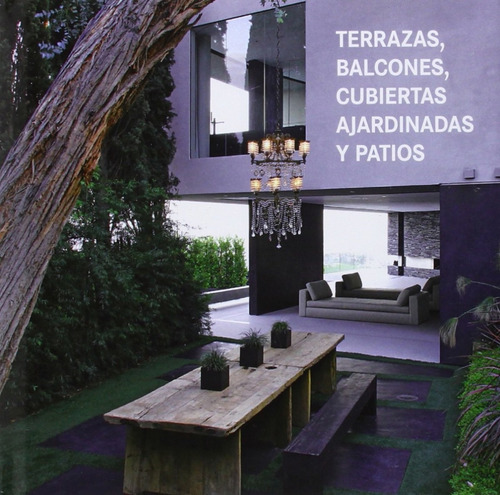 Libro - Terrazas, Balcones Y Cubiertas 