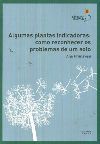 Libro Algumas Plantas Indicadoras: Como Reconhecer Os Proble