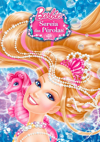 Barbie - Sereia das pérolas, de Clark, Cydne. Série Sereia das pérolas Ciranda Cultural Editora E Distribuidora Ltda., capa mole em português, 2014