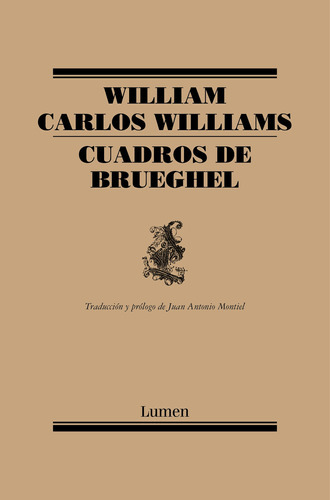 Cuadros De Brueghel - Williams, William Carlos  - * 
