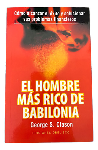 Libro Piense Y Hágase Rico + Hombre Más Rico De Babilonia