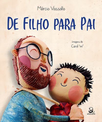 De filho para pai, de Vassallo, Márcio. Editorial Abacatte, capa mole em português, 2013