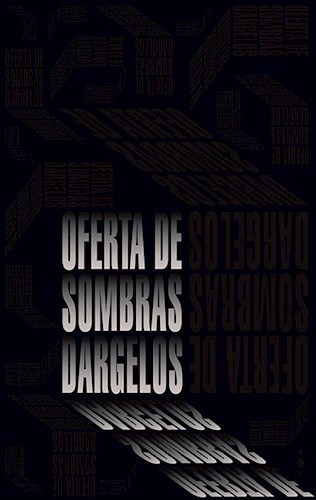 Oferta De Sombras / Adrián Dárgelos / Ed. Sigilo / Nuevo!