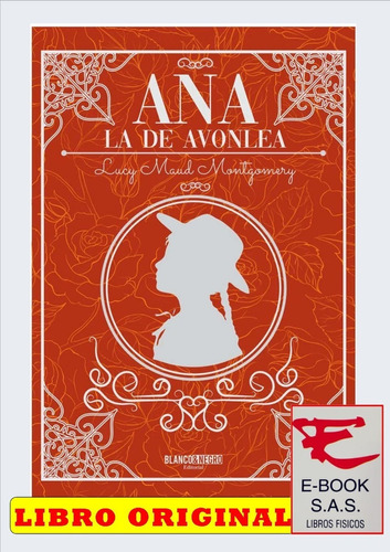 Ana La De Avonlea/ Lucy Maud Montgomery( Solo Nuevos)