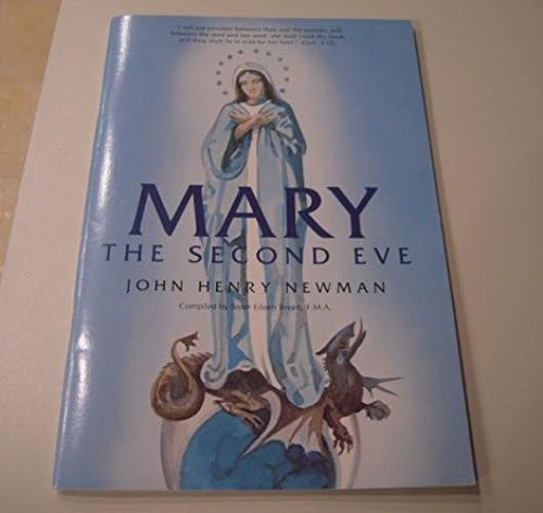 Mary The Second Eve, De Newman, Rev. Canon John Henry. Editorial Tan Books, Tapa Blanda En Inglés