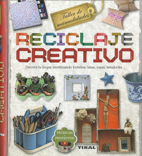 Libro - Reciclaje Creativo 