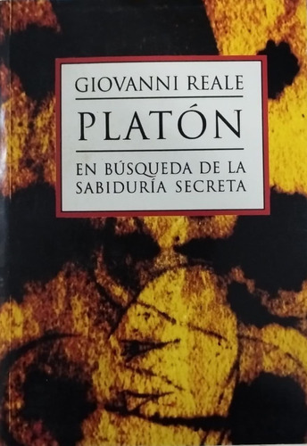 Platon En Busca De La Sabiduria Secreta - Giovanni Reale Fdh