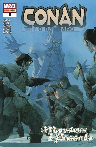Conan, O Bárbaro Vol. 5: Monstros do passado, de Aaron, Jason. Editora Panini Brasil LTDA, capa mole em português, 2020